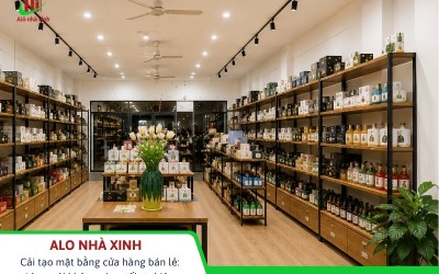Cải tạo mặt bằng cửa hàng bán lẻ: Làm mới không gian, tối ưu hiệu quả kinh doanh