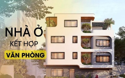 Xây nhà ở kết hợp cho thuê văn phòng - Cơ hội đầu tư hấp dẫn cho tương lai